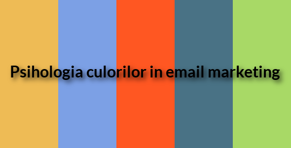 Psihologia culorilor in email marketing
